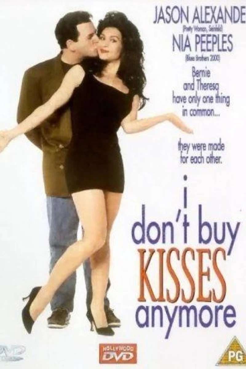 I Don't Buy Kisses Anymore Plakat