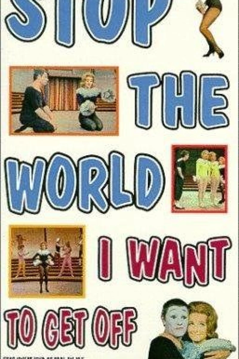 Stop the World: I Want to Get Off Plakat