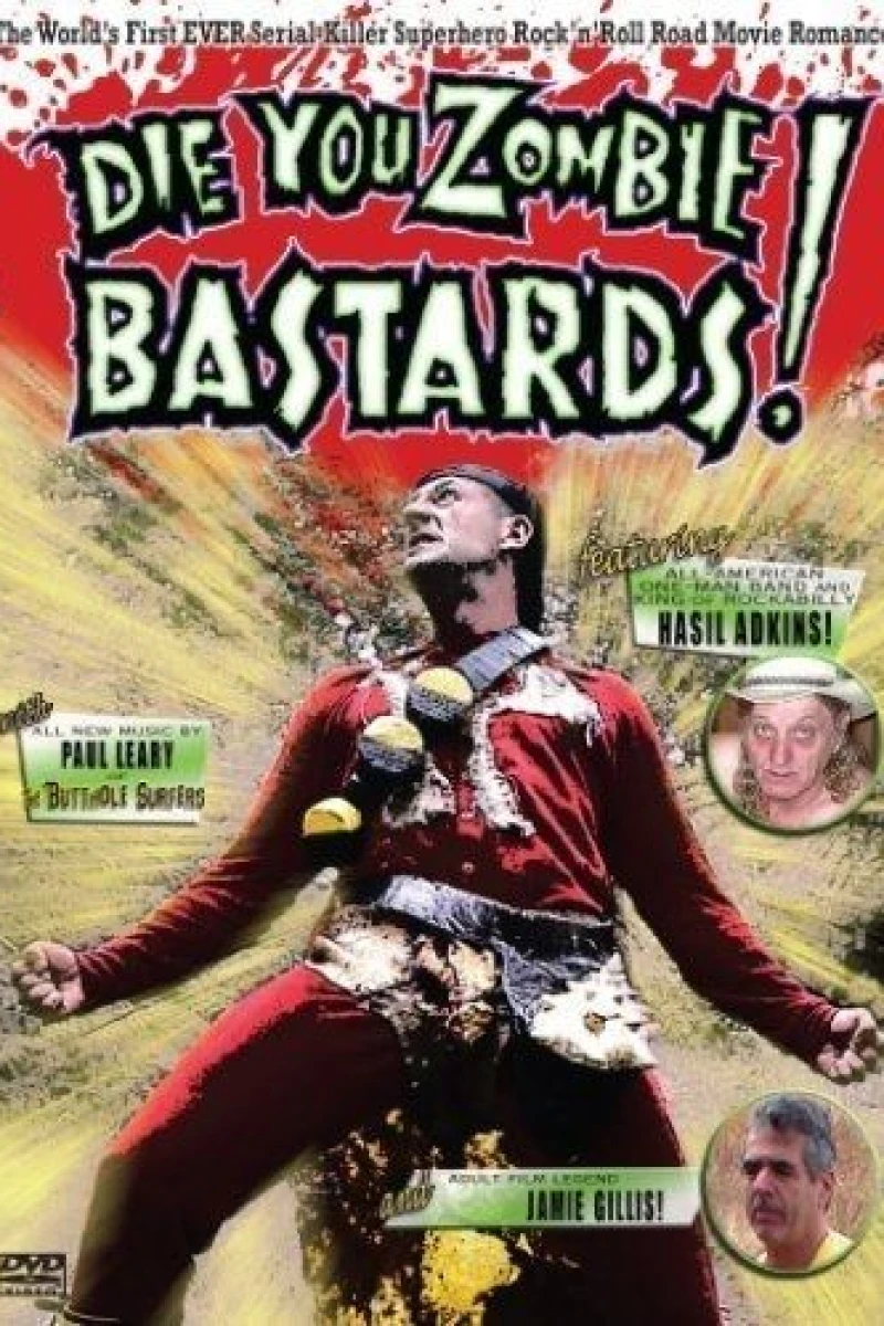 Die You Zombie Bastards! Plakat