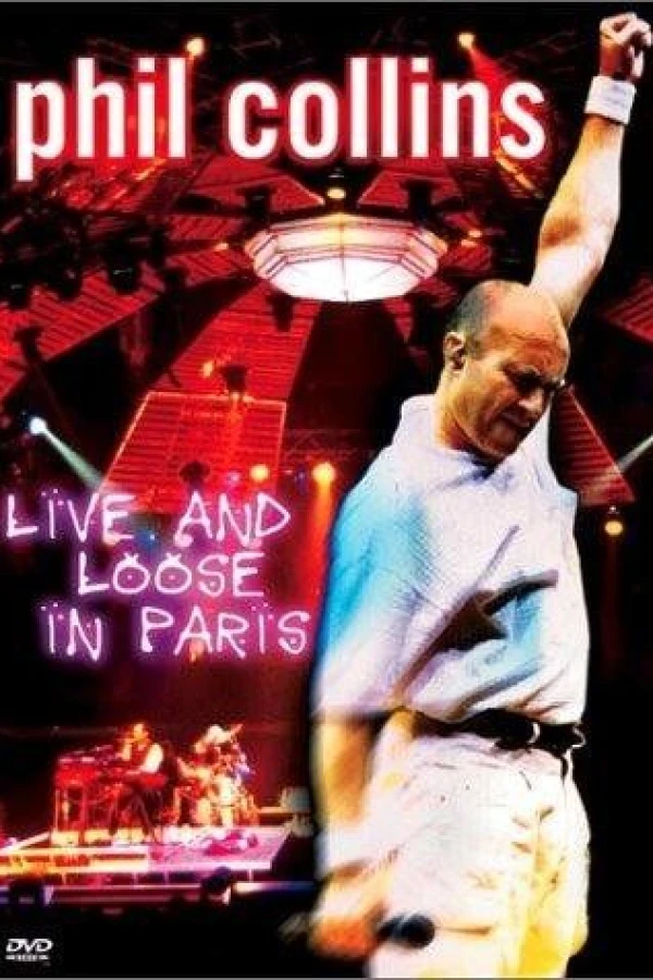 Phil Collins: Live and Loose in Paris Plakat