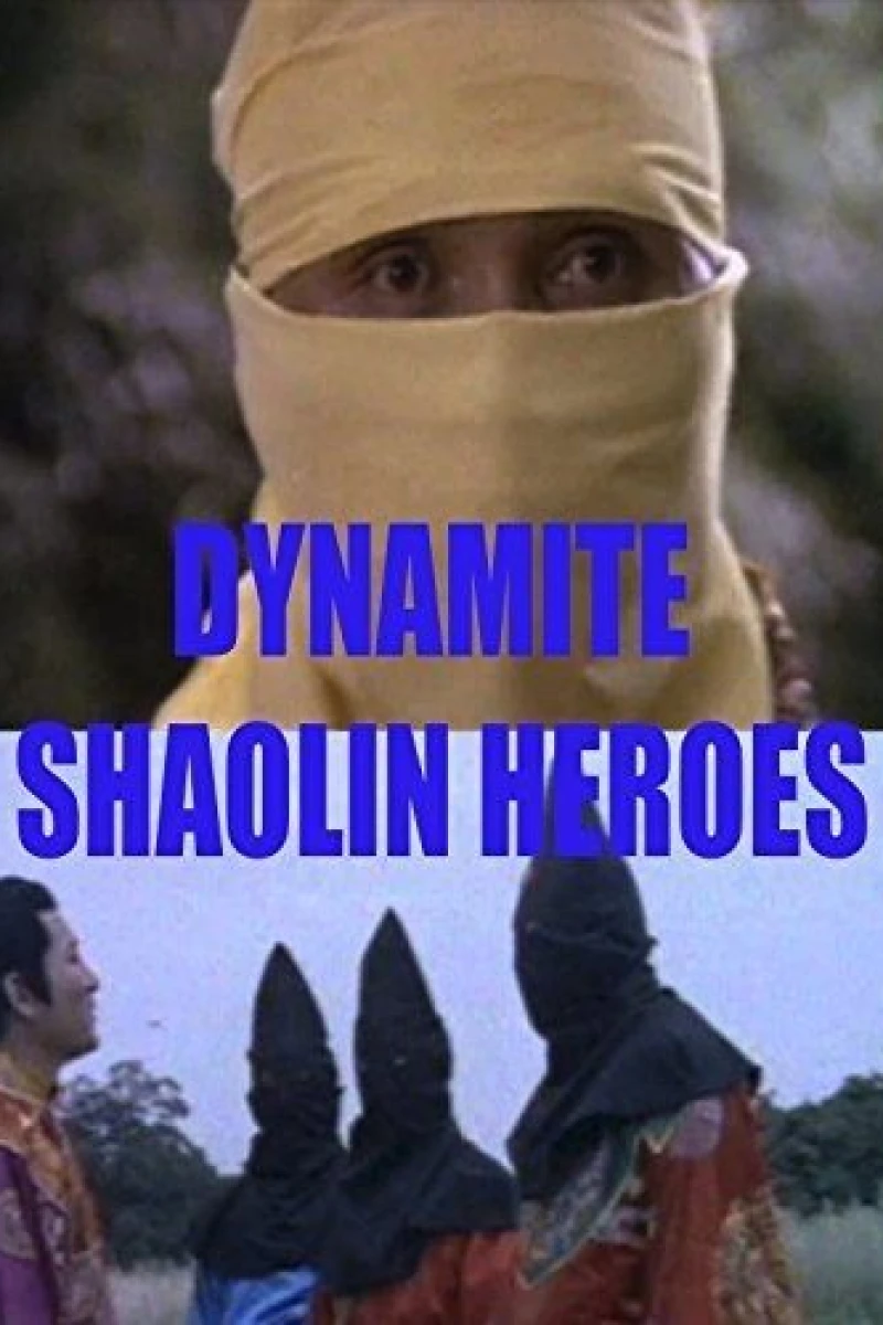 Dynamite Shaolin Heroes Plakat