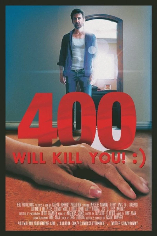 400 Will Kill You! :) Plakat