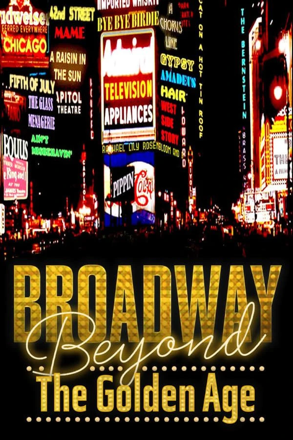 Broadway: Beyond the Golden Age Plakat