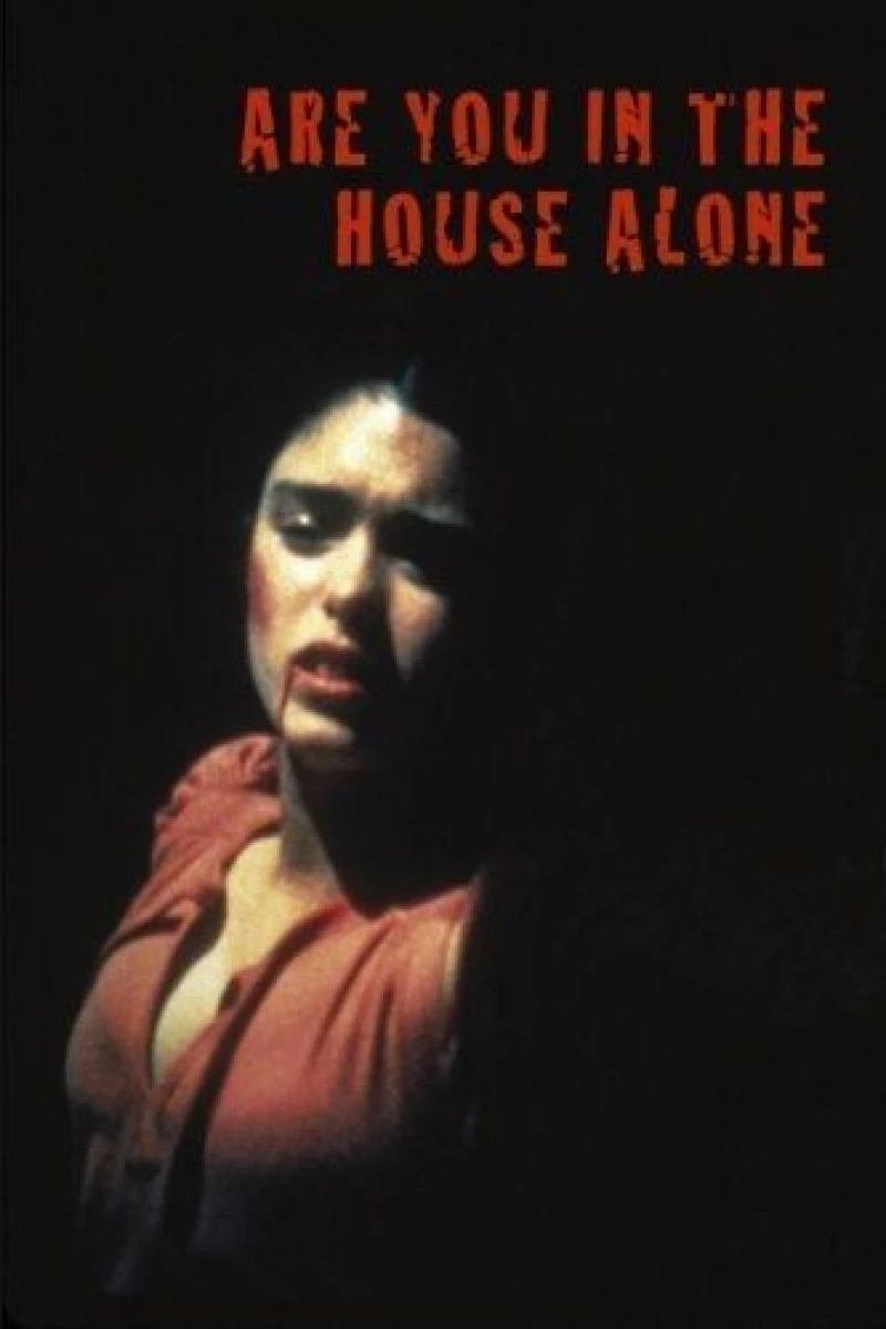 Are You in the House Alone? Plakat