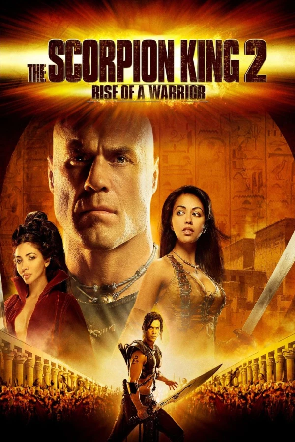 The Scorpion King 2: Rise of a Warrior Plakat