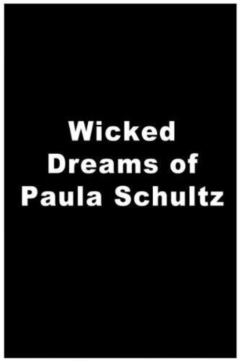 The Wicked Dreams of Paula Schultz Plakat